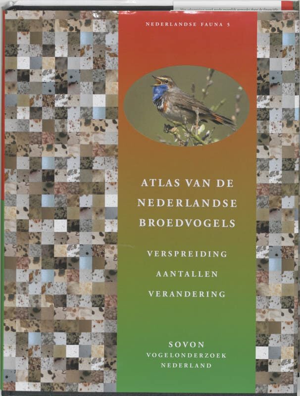 Atlas Van De Nederlandse Broedvogels (Natuur van Nederland) Natural Sciences