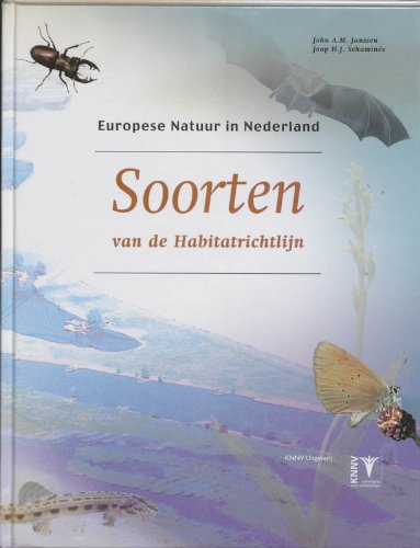 Soorten van de Habitatrichtlijn (Europese natuur in Nederland) Books