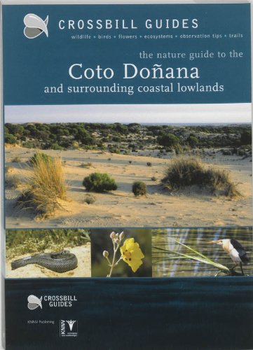The Nature Guide to the Coto Donana and Surrounding Coastal Lowlands - Spain (Crossbill Guides) Mathematics