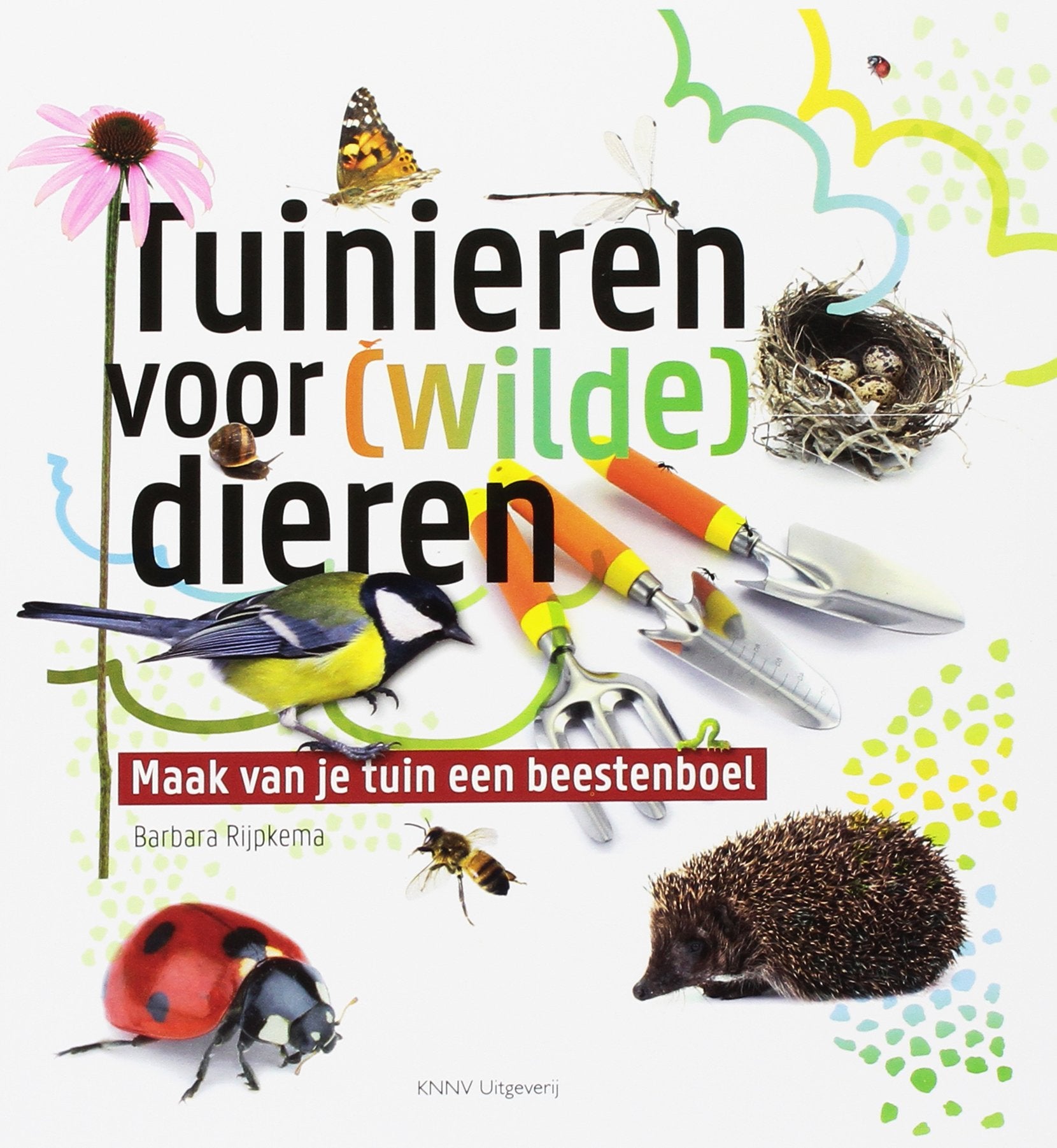 Tuinieren voor [wilde] dieren Garden & Plants