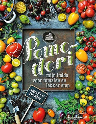 Pomodori: mijn liefde voor tomaten en lekker eten book