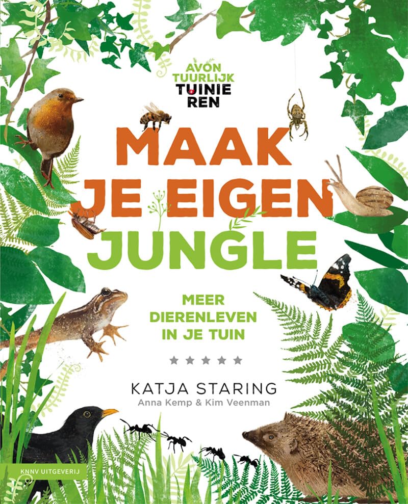 Maak je eigen jungle: zo zorg je voor meer dierenleven in je tuin book