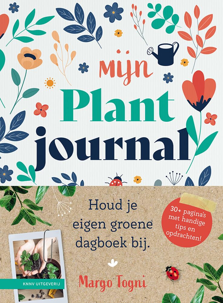 Mijn Plant Journal: Houd je eigen groene dagboek bij book