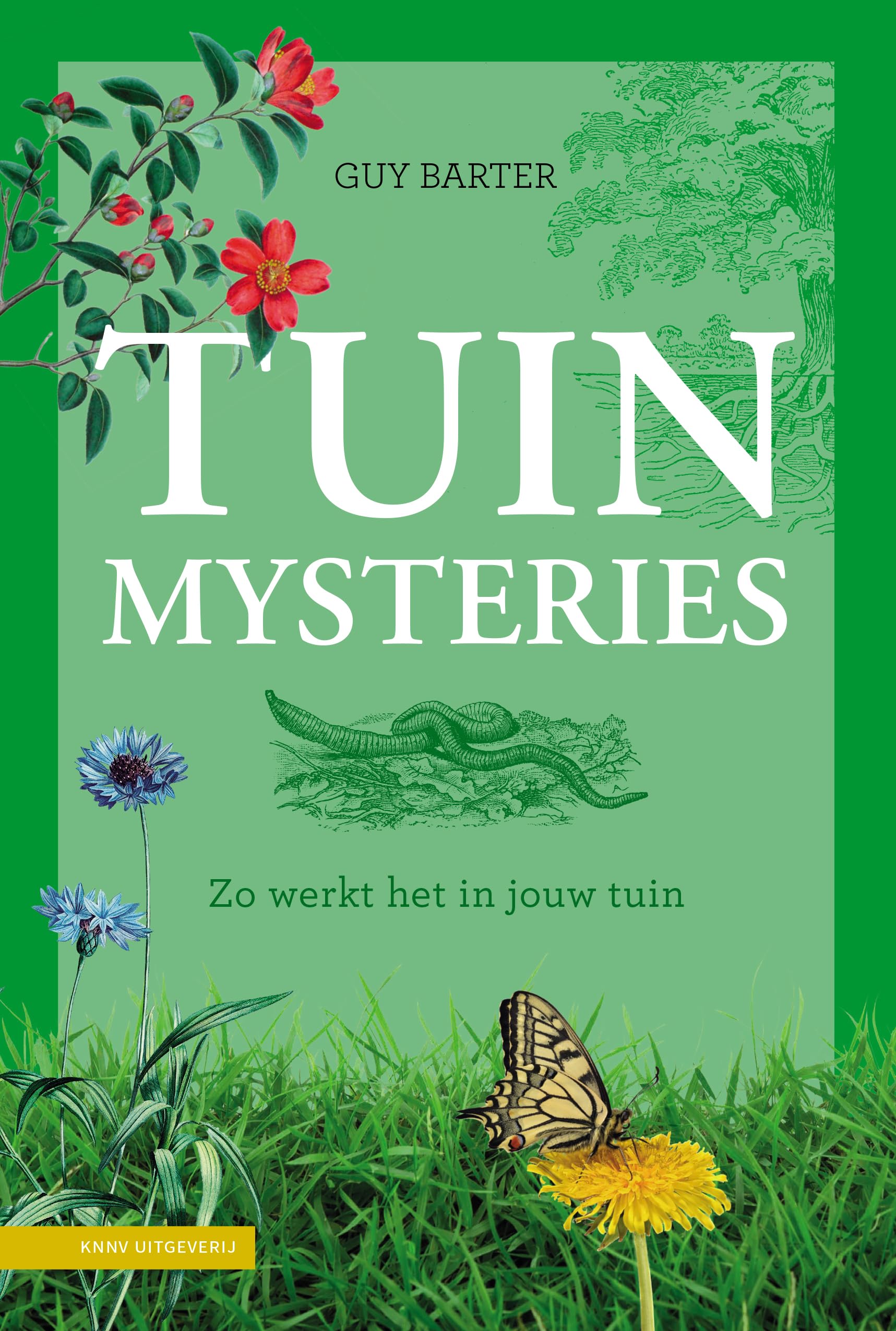 Tuinmysteries: zo werkt het in jouw tuin book