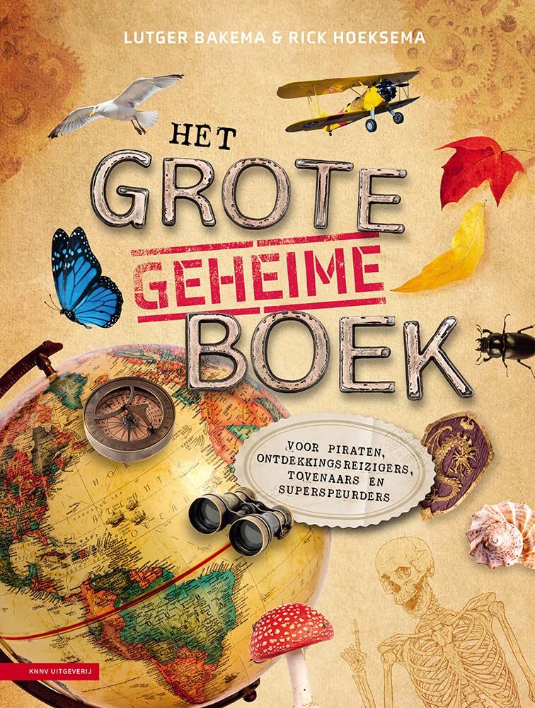 Het grote geheime boek: voor piraten, ontdekkingsreizigers, tovenaars en superspeurders Leisure, Home & Garden