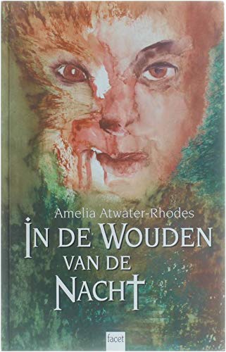 In de wouden van de nacht Novels & Short Stories