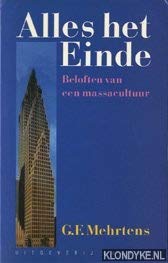 Alles het Einde. Beloften van een massacultuur Books