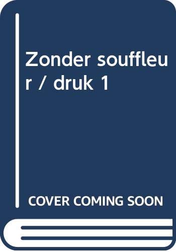 Zonder souffleur: de onweerstaanbare toneelmemoires van Mary Dresselhuys Books
