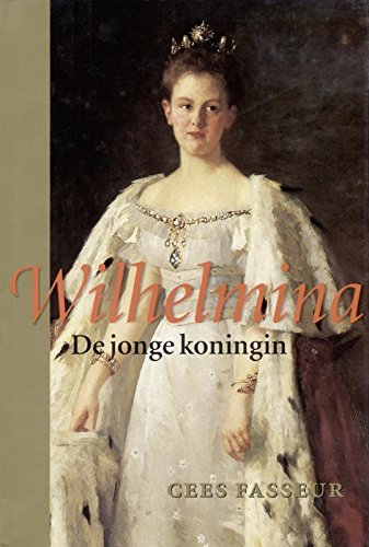 Wilhelmina: de jonge koningin book