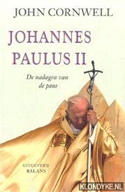 Johannes Paulus II: de nadagen van de paus book