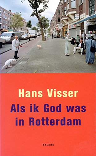 Als ik God was in Rotterdam book