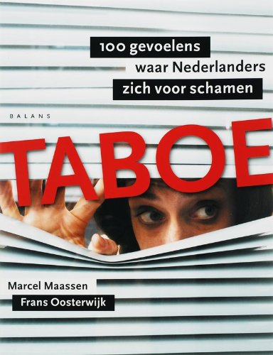 Taboe: honderd gevoelens waar Nederlanders zich voor schamen Books