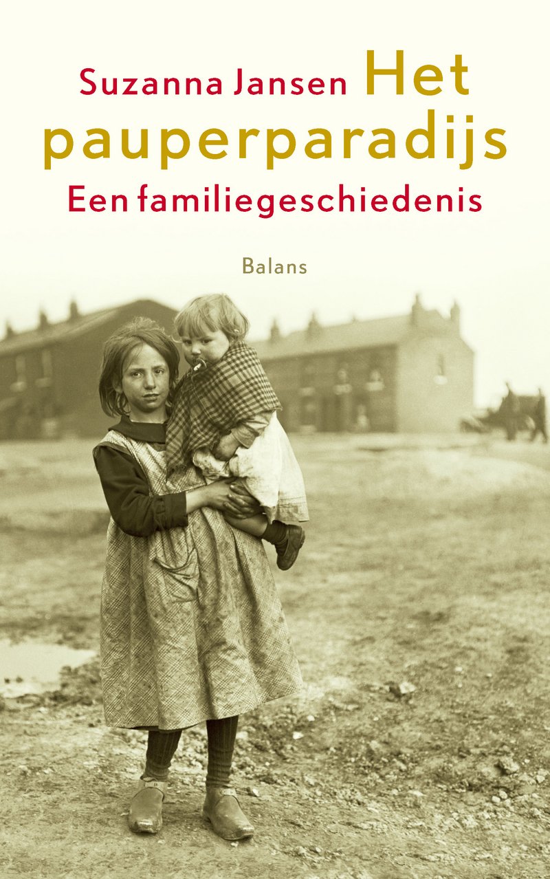 Het pauperparadijs: een familiegeschiedenis Books