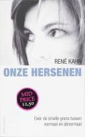 Onze hersenen: over de smalle grens tussen normaal en abnormaal book