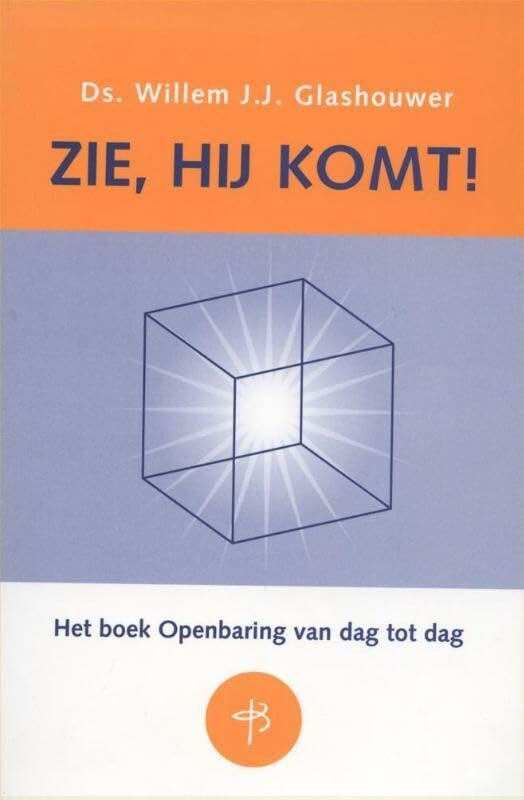 Zie, Hij komt!: het boek Openbaring van dag tot dag book