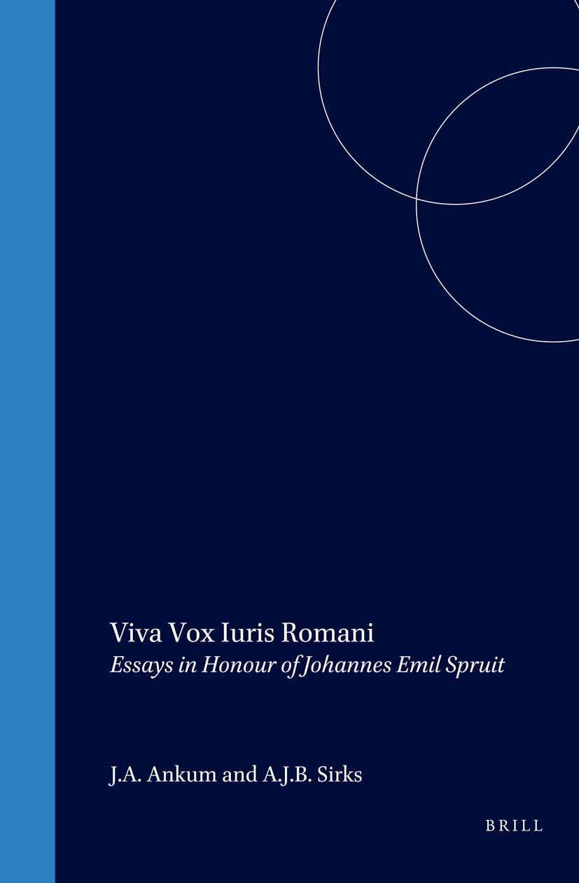 Viva Vox Iuris Romani: Essays in Honour of Johannes Emil Spruit Books