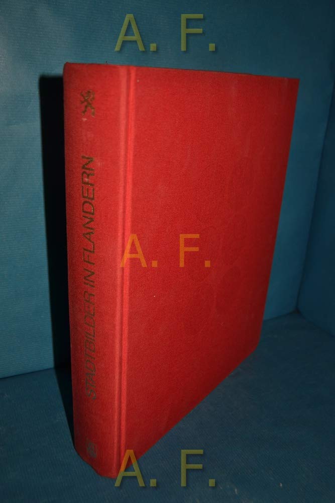 Städtebilder in Flandern - Spuren bürgerlicher Kultur 1477-1787 Books