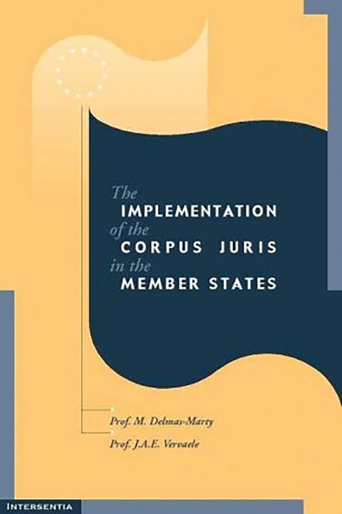 The Implementation of the Corpus Juris in the Member States Law