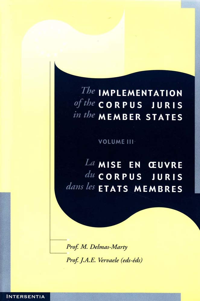 The Implementation of the Corpus Juris in the Member States Law