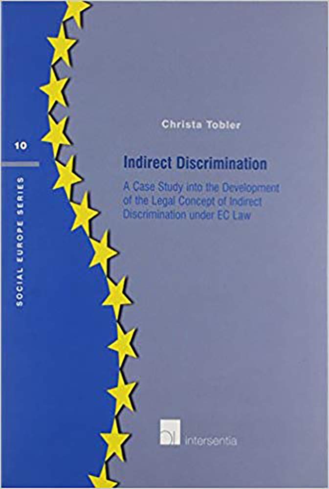 Tobler, C: Indirect Discrimination Law