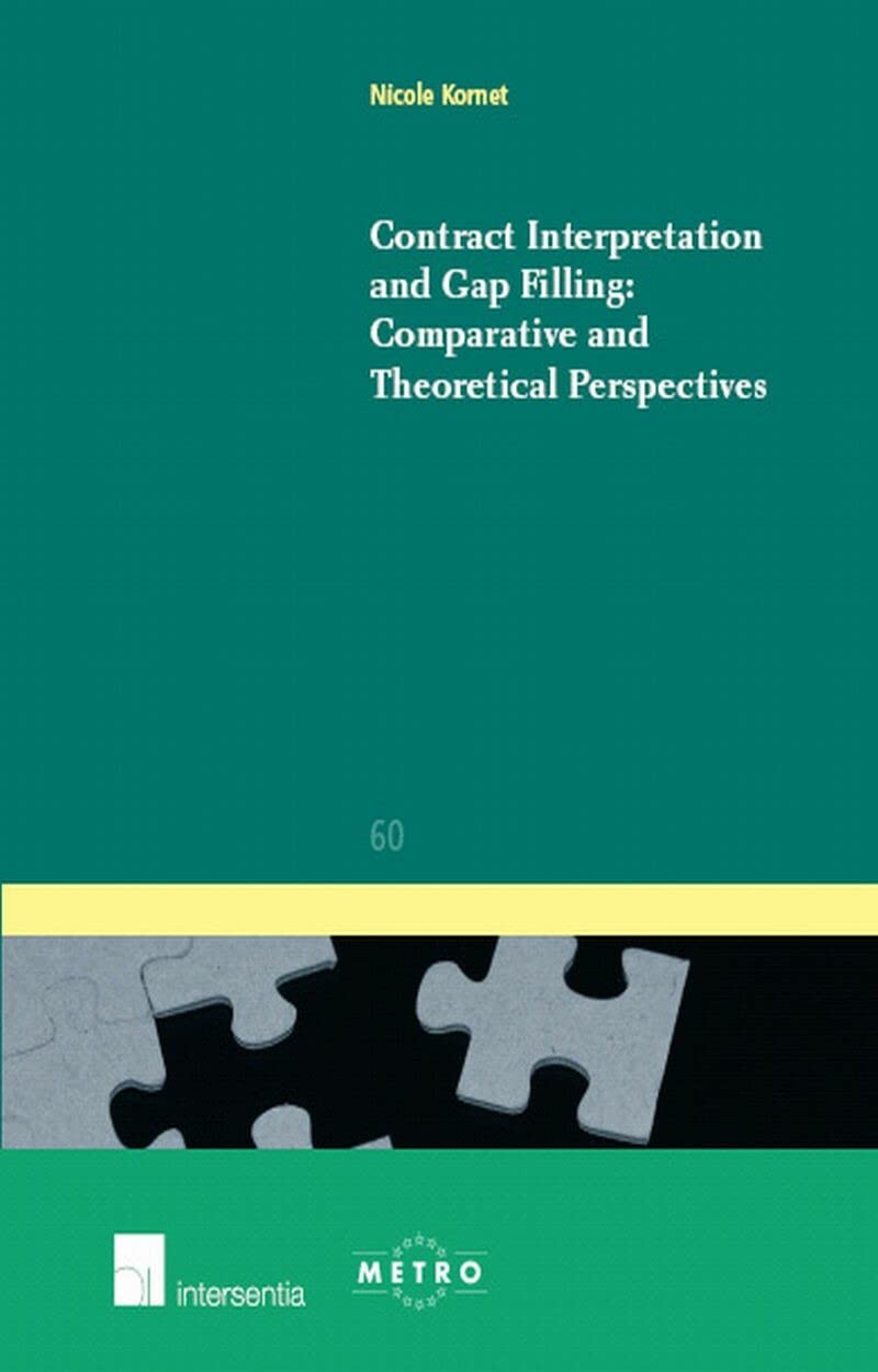 Kornet, N: Contract Interpretation and Gap Filling Law