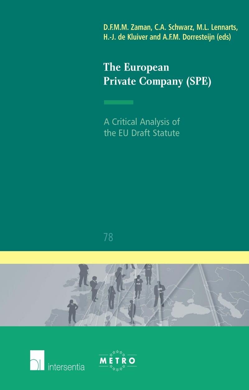 The European Private Company Spe: A Critical Analysis of the EU Draft Statute book