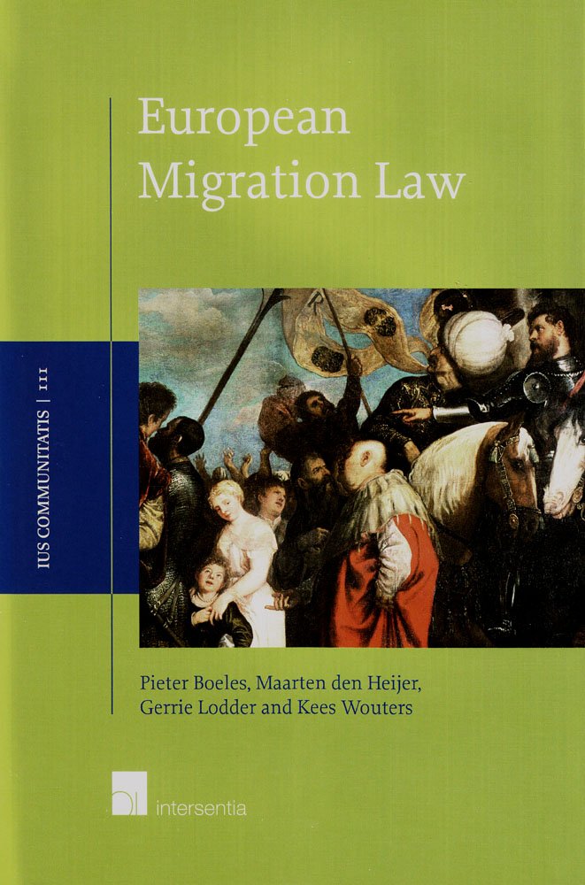 European Migration Law (Ius Communitatis, Band 3) Law
