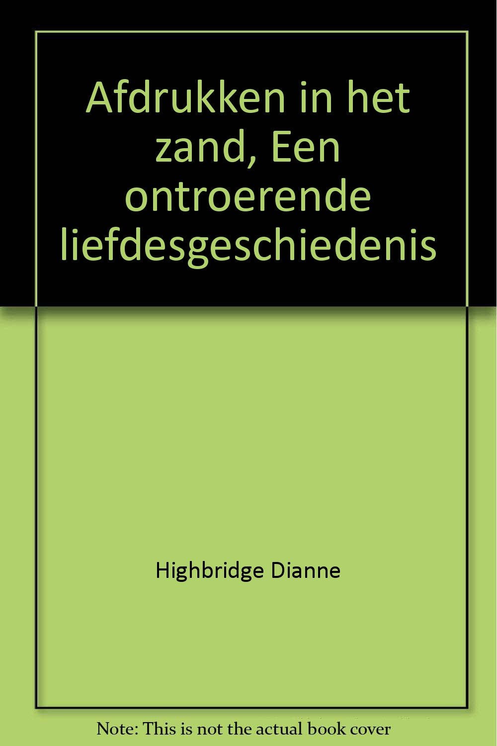 Afdrukken in het zand, Een ontroerende liefdesgeschiedenis book