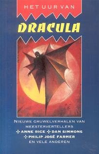 Het uur van Dracula: nieuwe gruwelverhalen van meestervertellers book