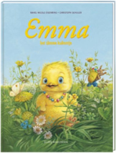 Emma: het slimme kuikentje (Een Vier Windstreken prentenboek) Children's books