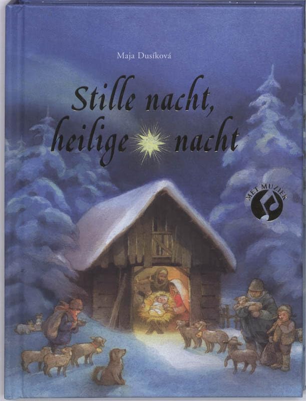 Stille nacht, heilge nacht (Een Vier Windstreken prentenboek) Books