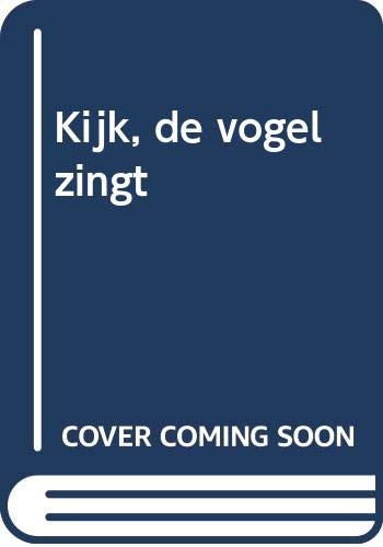 Kijk, de vogel zingt: het verhaal van Jet en haar dove zusje book