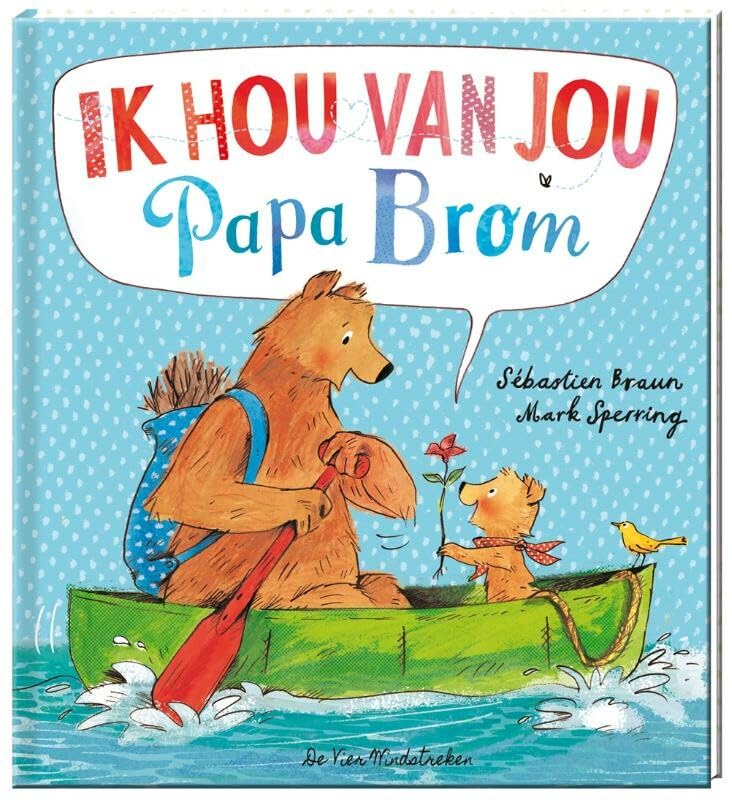 Product Image: Ik hou van jou, Papa Brom