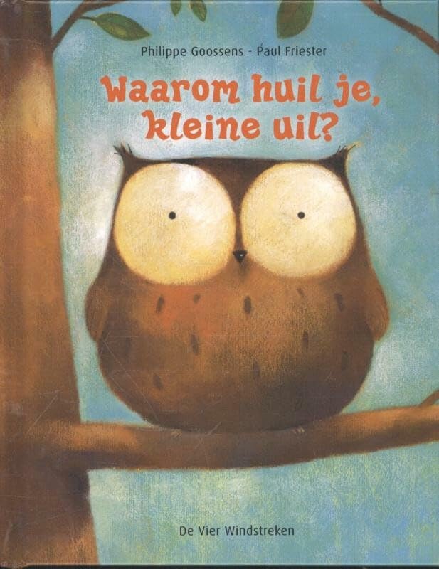 Waarom huil je, kleine uil?: midi book