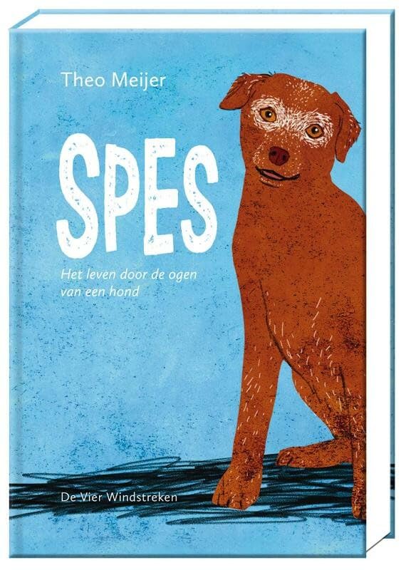 Spes: het leven door de ogen van een hond book