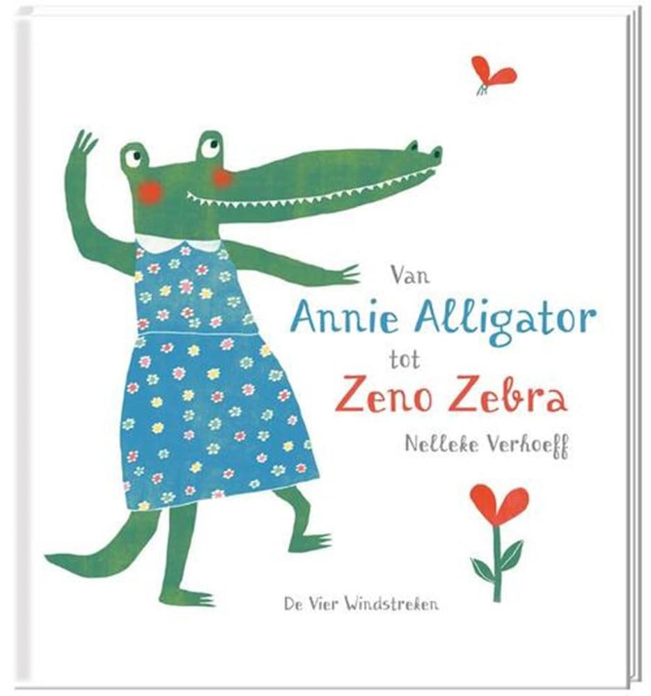 Van Annie Alligator tot Zeno Zebra book