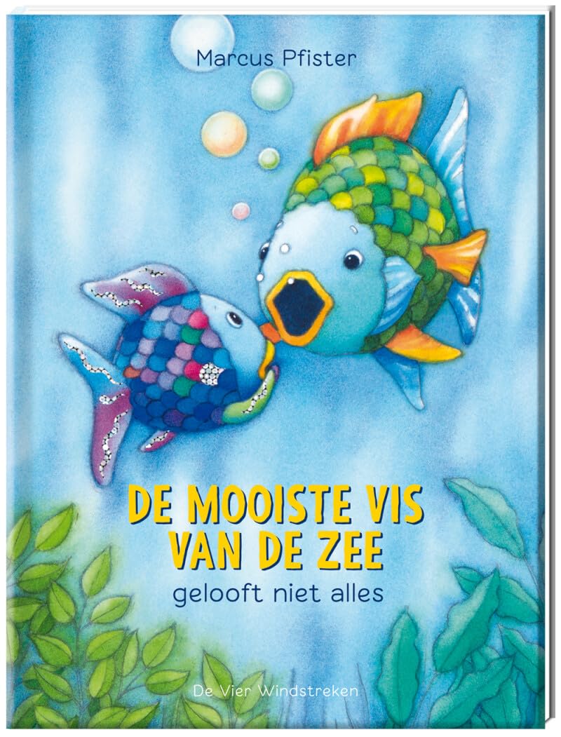 De mooiste vis van de zee gelooft niet alles book