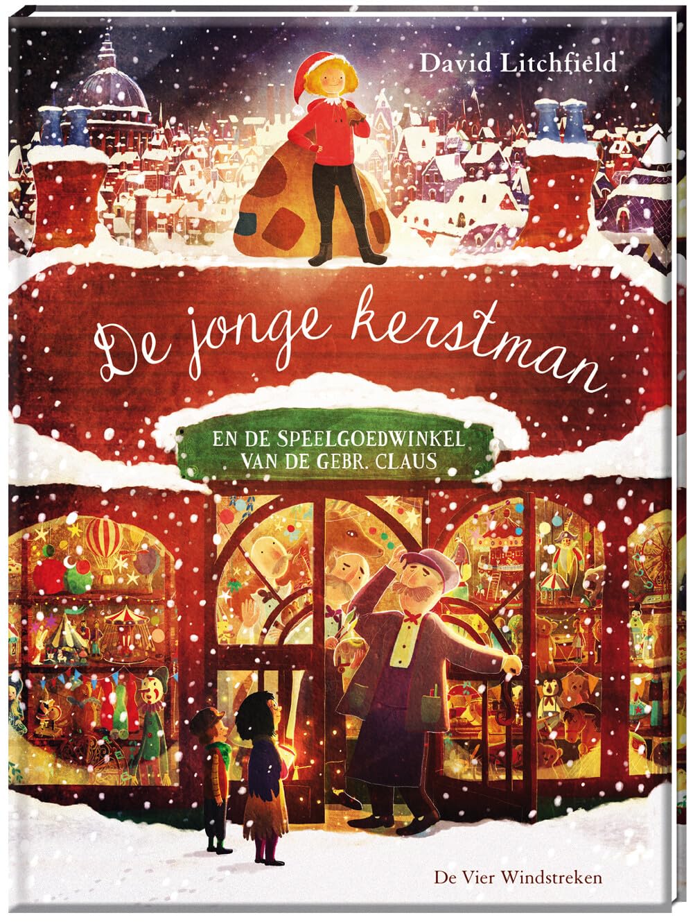 De jonge kerstman en de speelgoedwinkel van de Gebr. Claus book
