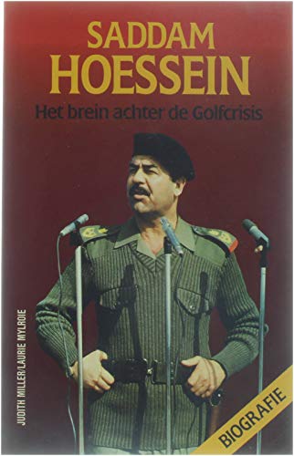 Saddam Hoessein: het brein achter de Golfcrisis : biografie Sports