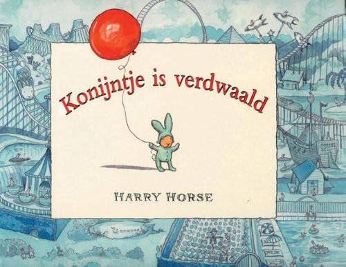 Konijntje is verdwaald book