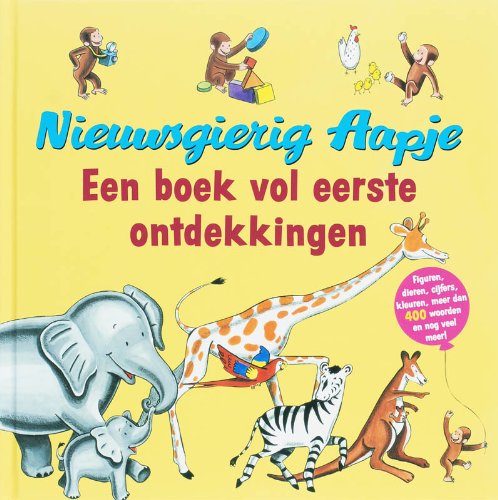 Nieuwsgierig aapje Een boek vol eerste ontdekkingen book
