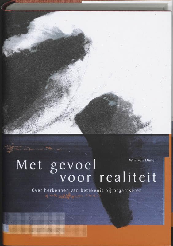 Met gevoel voor realiteit: over herkennen van betekenis bij organiseren book