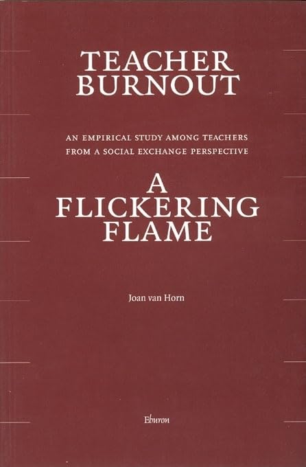 Teacher Burnout: An Empirical Study Among Teachers from a Social Exchange Perspective Natural Sciences