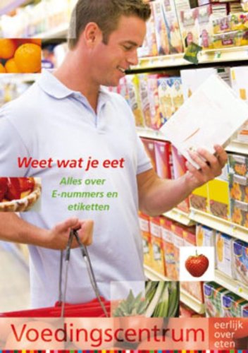 Alles over E-nummers en etiketten book