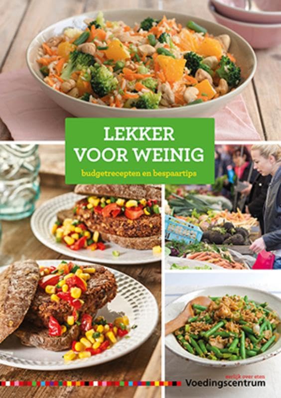 Lekker voor weinig: budgetrecepten en bespaartips book