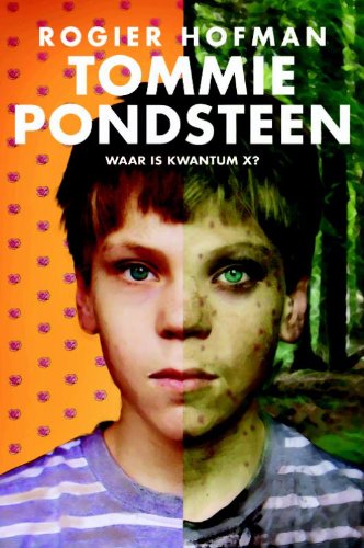 Tommie Pondsteen Waar is Kwantum X? book