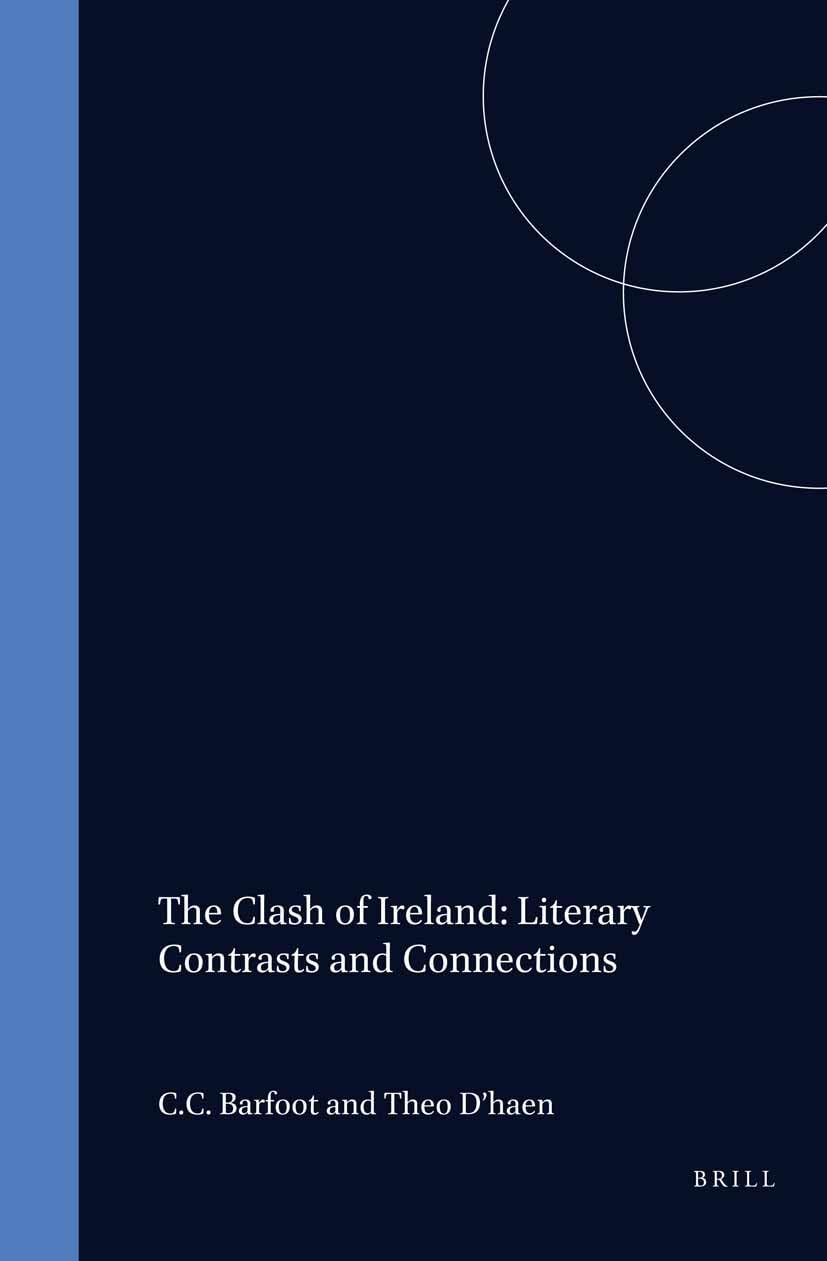 The Clash of Ireland: Literary Contrasts and Connections book