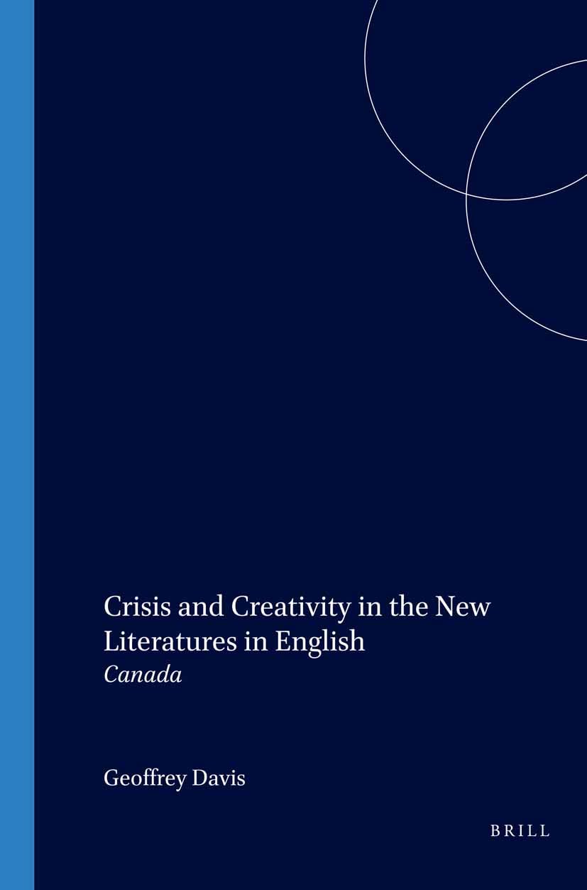 Crisis and Creativity in the New Literatures in English (CROSS/CULTURES) Books