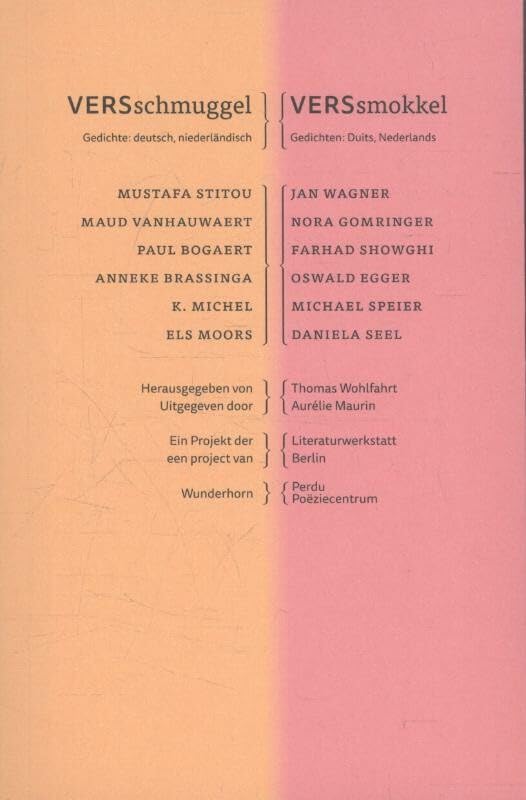 VERSschmuggel ; VERSsmokkel: Gedichte: deutsch, niederländisch ; Gedichten: Duits, Nederlands Poetry