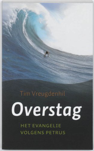 Overstag: het evangelie volgens Petrus book